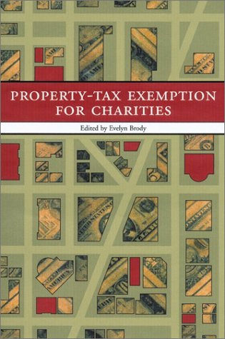 Property-Tax Exemption for Charities: Mapping the Battlefield (Urban Institute Press)