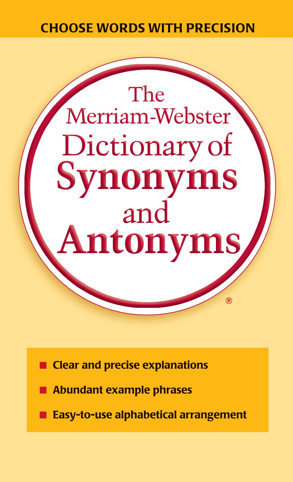 The Merriam-Webster Dictionary of Synonyms and Antonyms - 5701