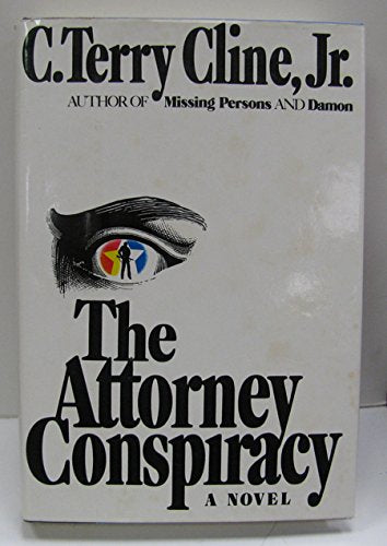 The Attorney Conspiracy