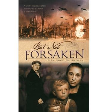 But Not Forsaken