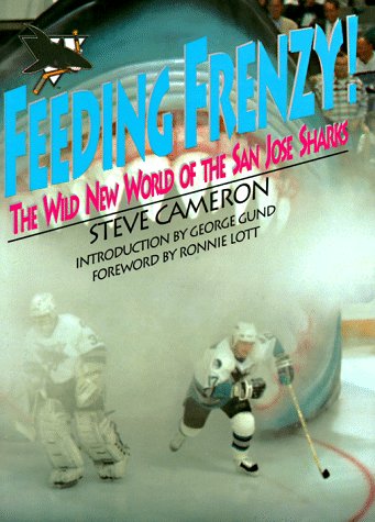 Feeding Frenzy!: The Wild New World of the San Jose Sharks - 9590