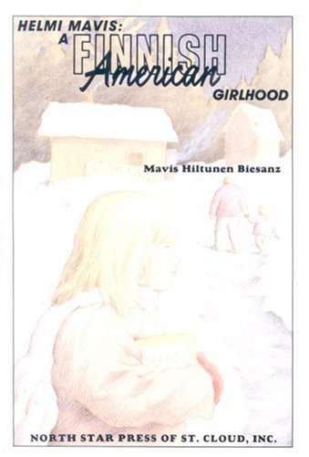 Helmi Mavis, a Finnish American Girlhood