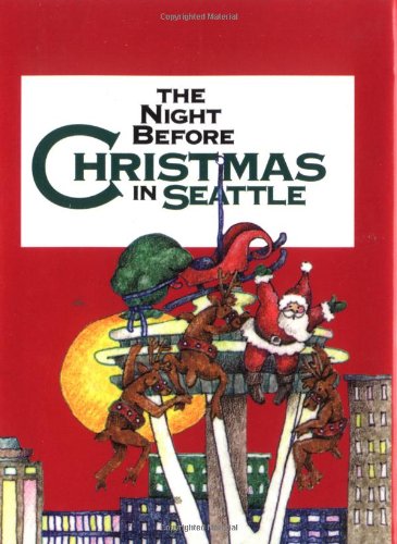 The Night Before Christmas in Seattle