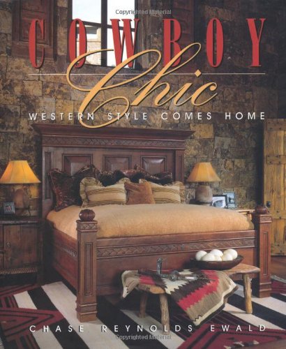 Cowboy Chic: Western Style Comes Home