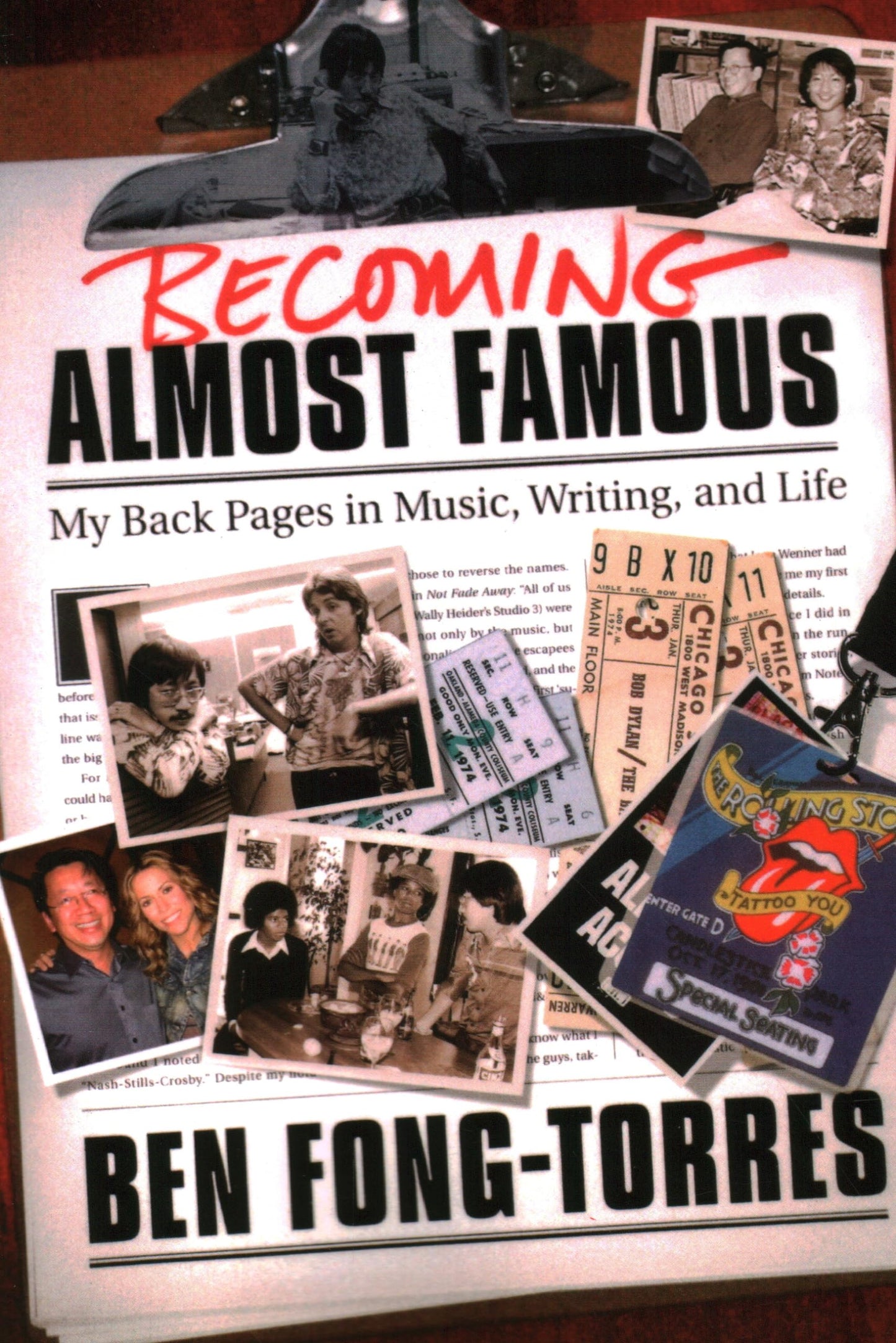 Becoming Almost Famous: My Back Pages in Music Writing and Life - 8115
