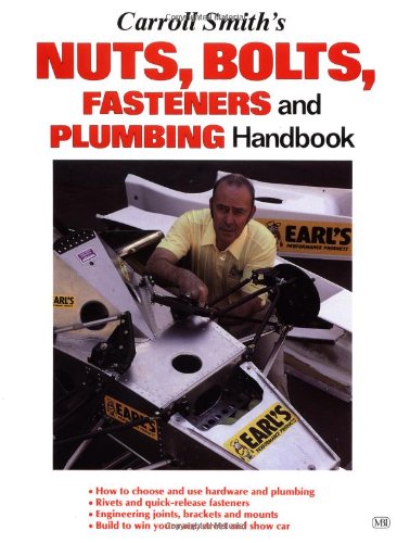 Carroll Smith's Nuts, Bolts, Fasteners and Plumbing Handbook
