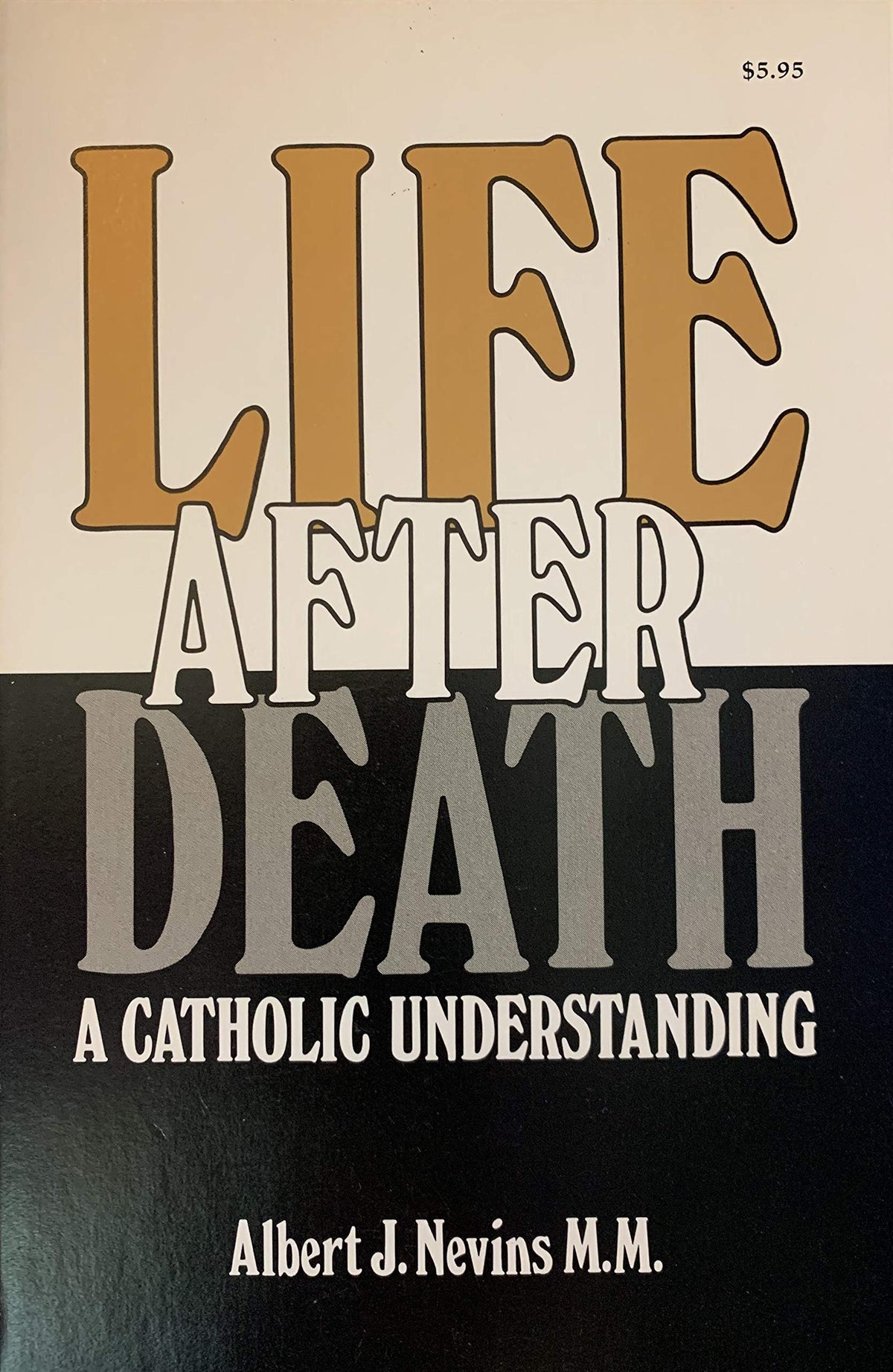 Life After Death: A Catholic Understanding