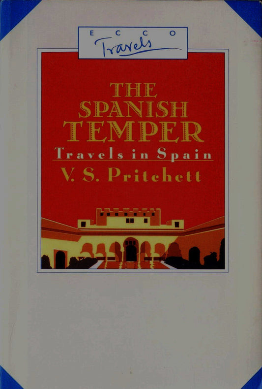 Spanish Temper: Travels in Spain - 5250
