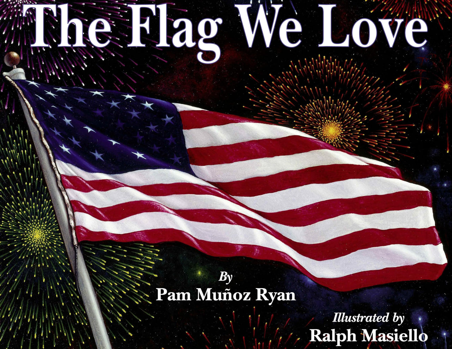 THE FLAG WE LOVE