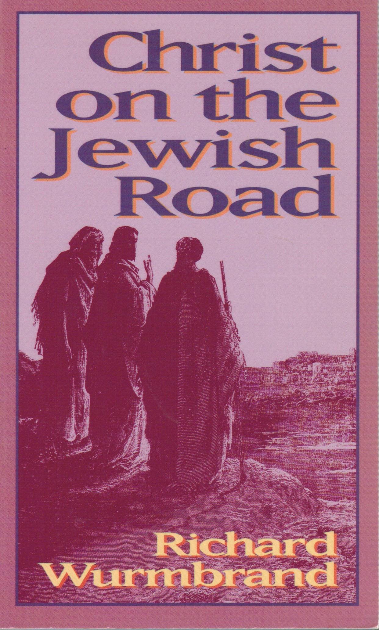 Christ on the Jewish Road