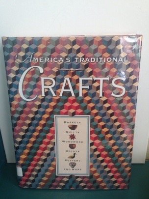 America's Traditional Crafts