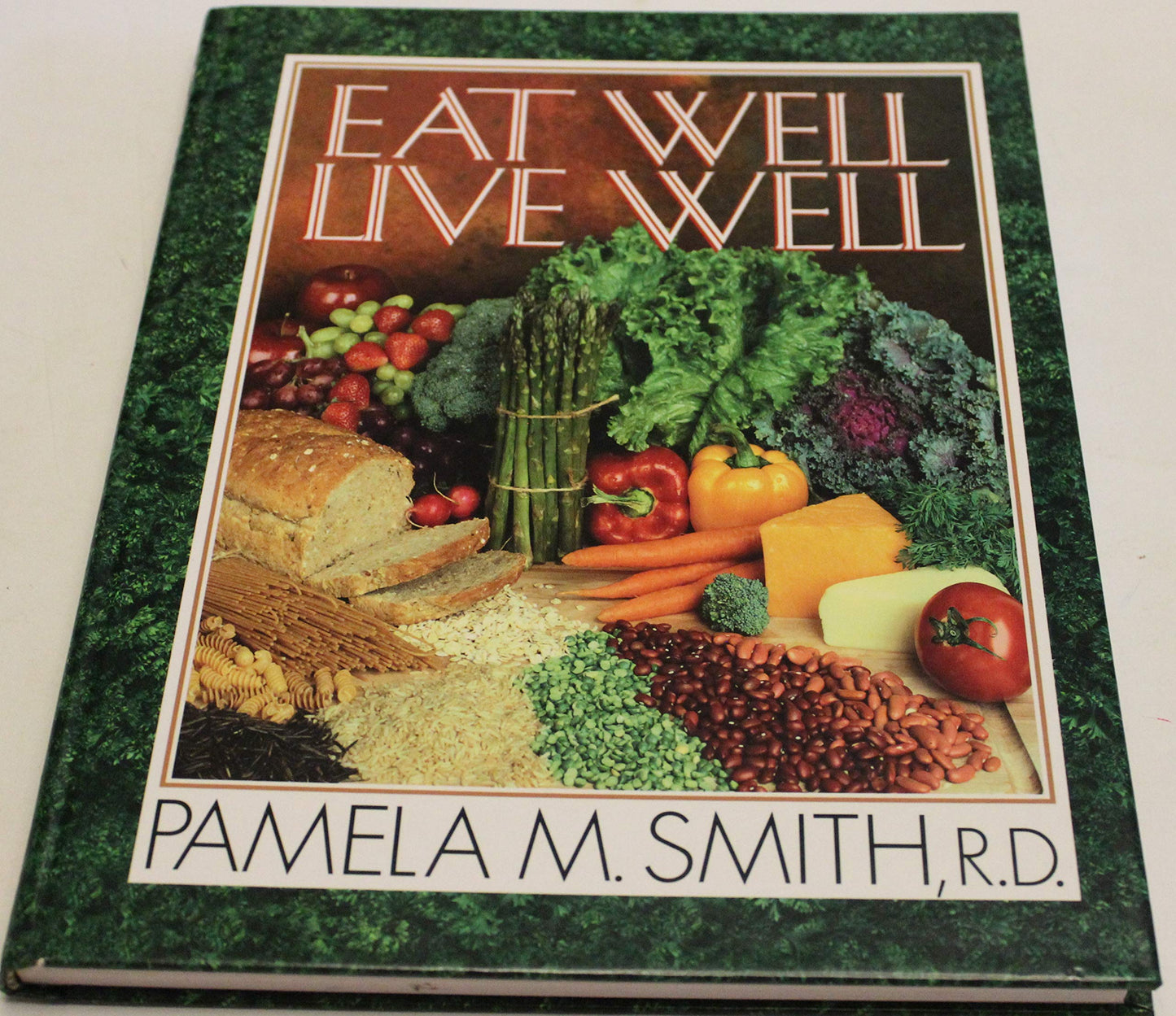 Eat Well, Live Well