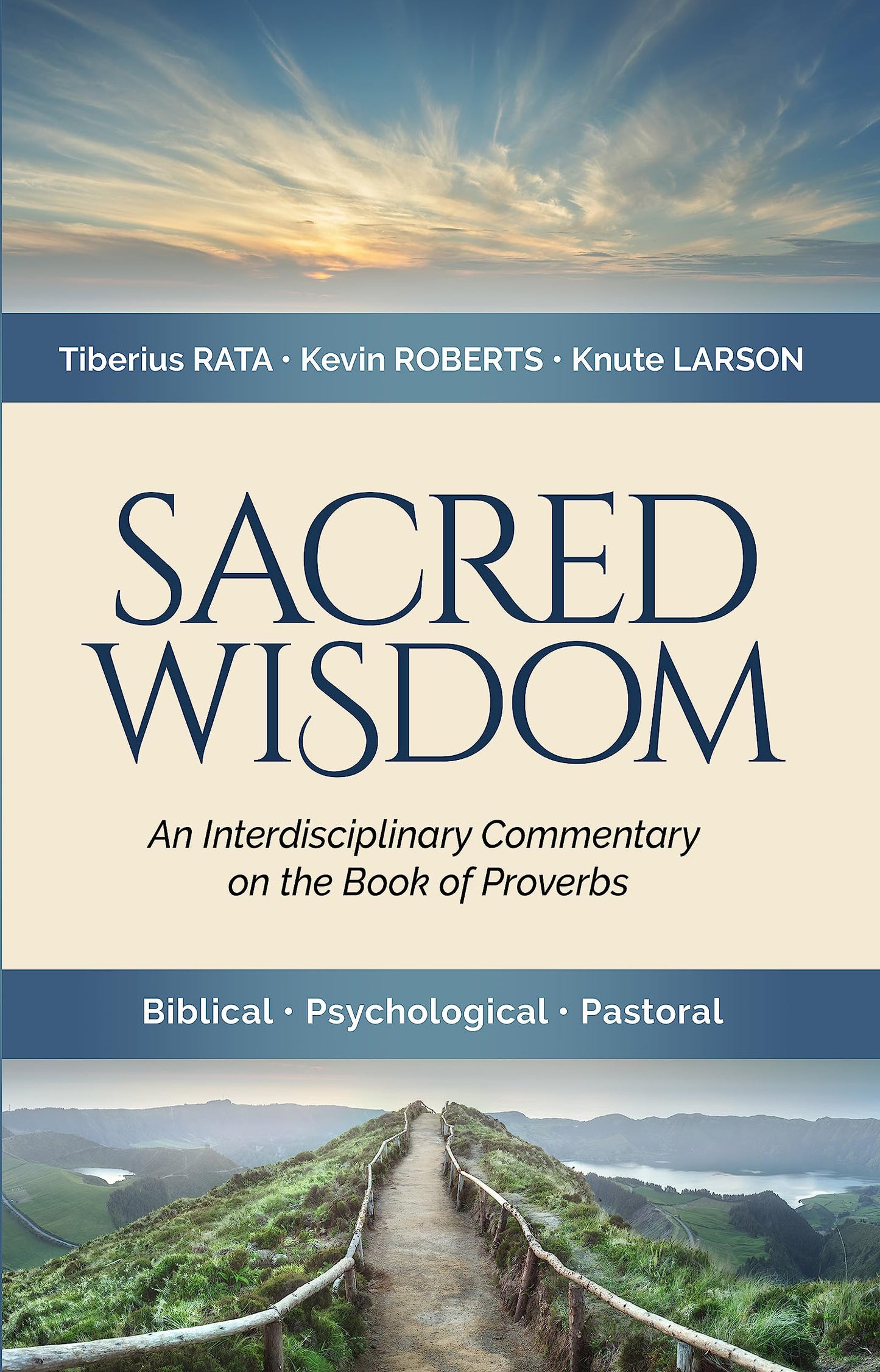 Sacred Wisdom: An Interdisciplinary Commentary on the Book of Proverbs