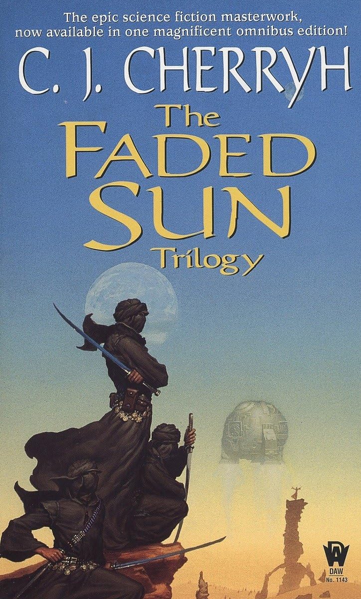 The Faded Sun Trilogy: Kesrith, Shon'jir, and Kutath