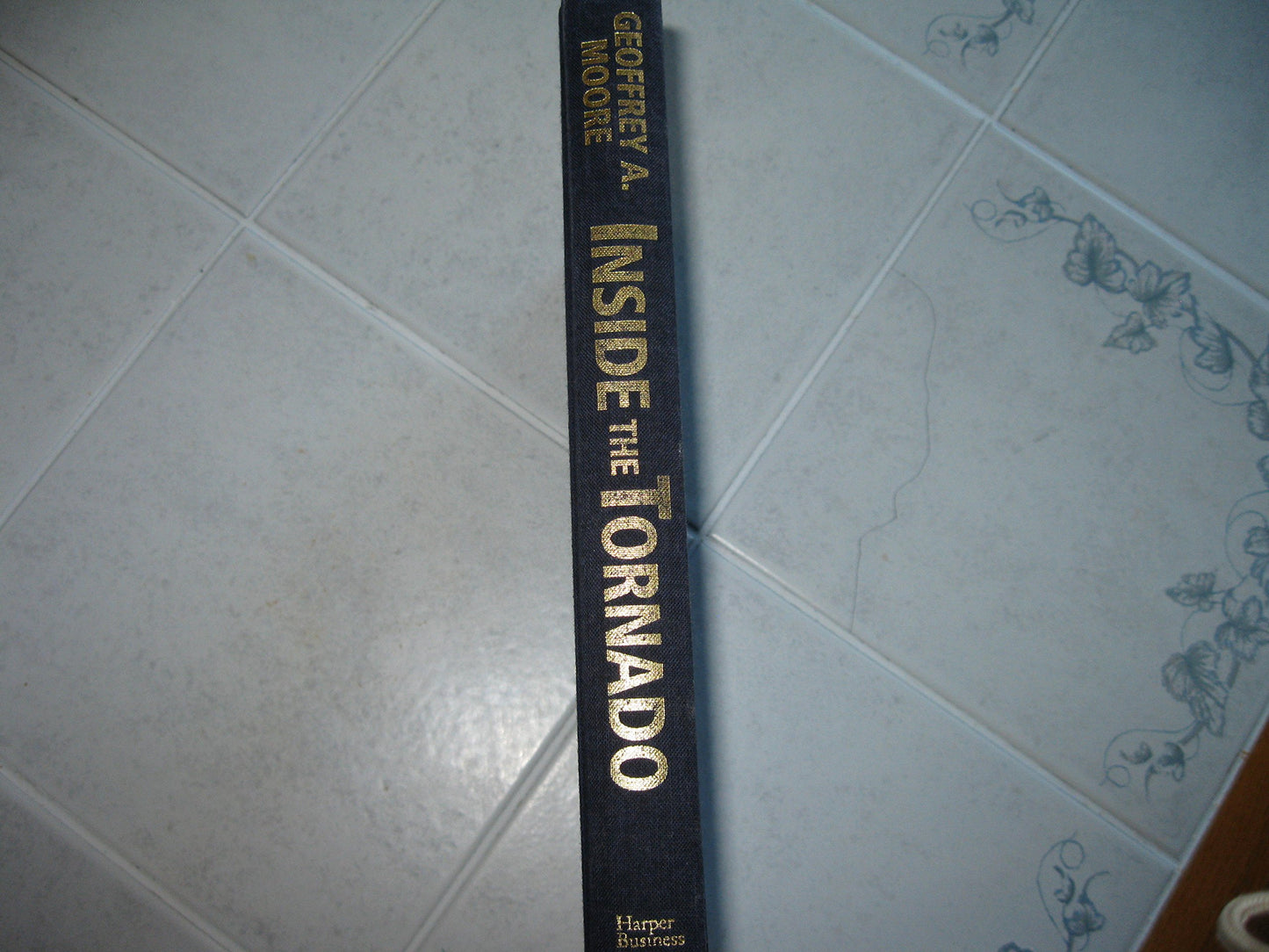 Inside the Tornado: Marketing Strategies from Silicon Valley's Cutting Edge - 1763