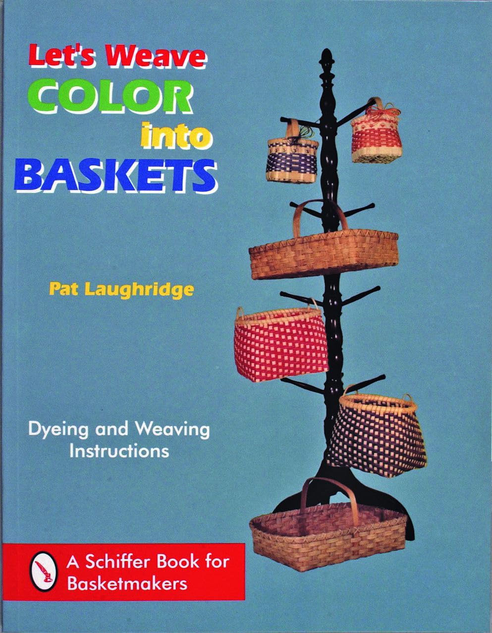 Let’s Weave Color into Baskets
