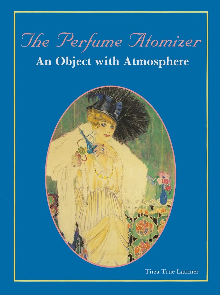 The Perfume Atomizer: An Object with Atmosphere