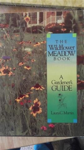 The wildflower meadow book: A gardener's guide
