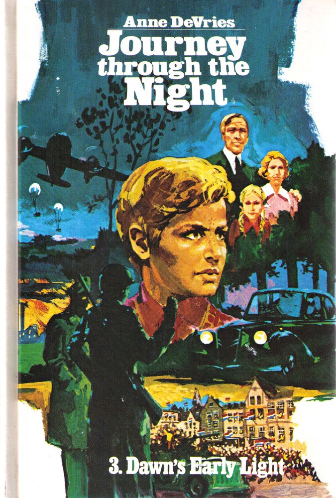 Dawn's Early Light (Journey Through the Night, vol. 3)