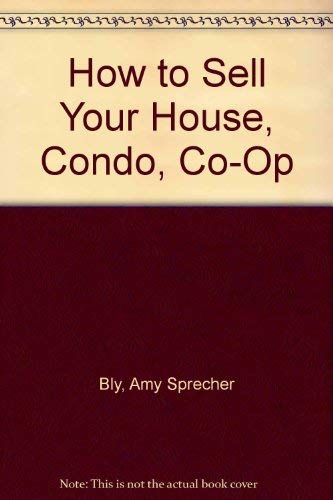 How to Sell Your House, Condo, Co-Op - 3187