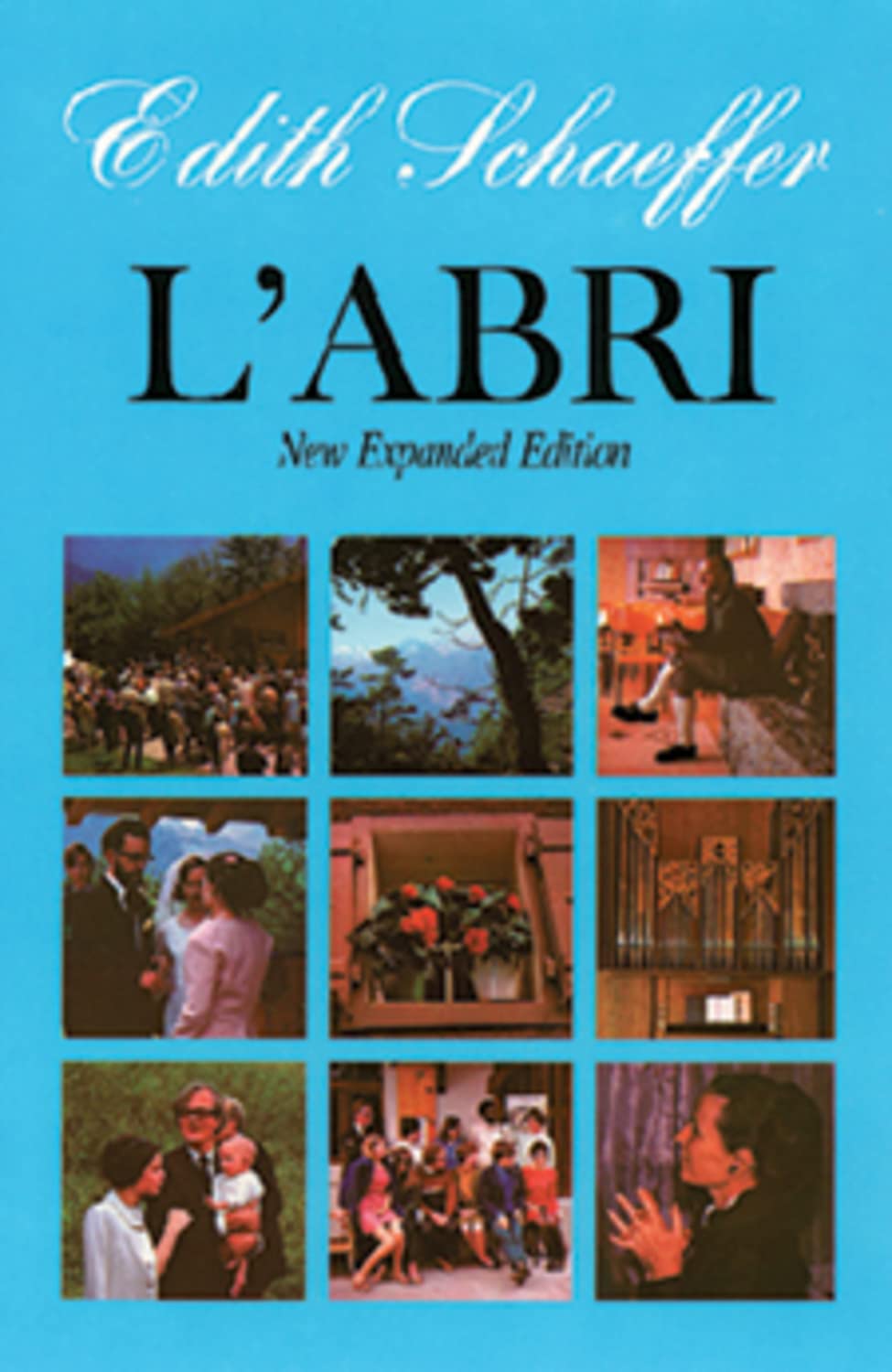 L'Abri (New Expanded Edition)