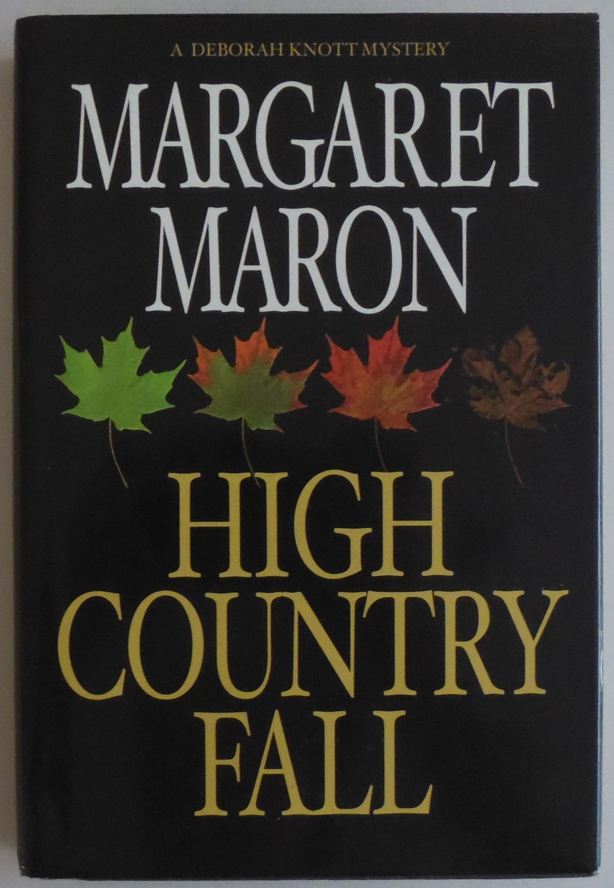 High Country Fall: A Deborah Knott Mystery