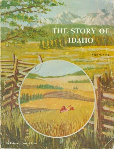 The story of Idaho