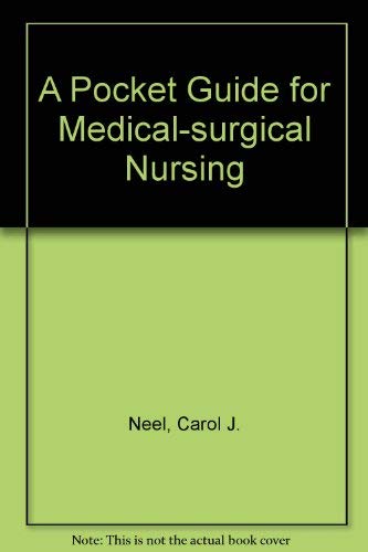 A Pocket Guide for Medical-Surgical Nursing