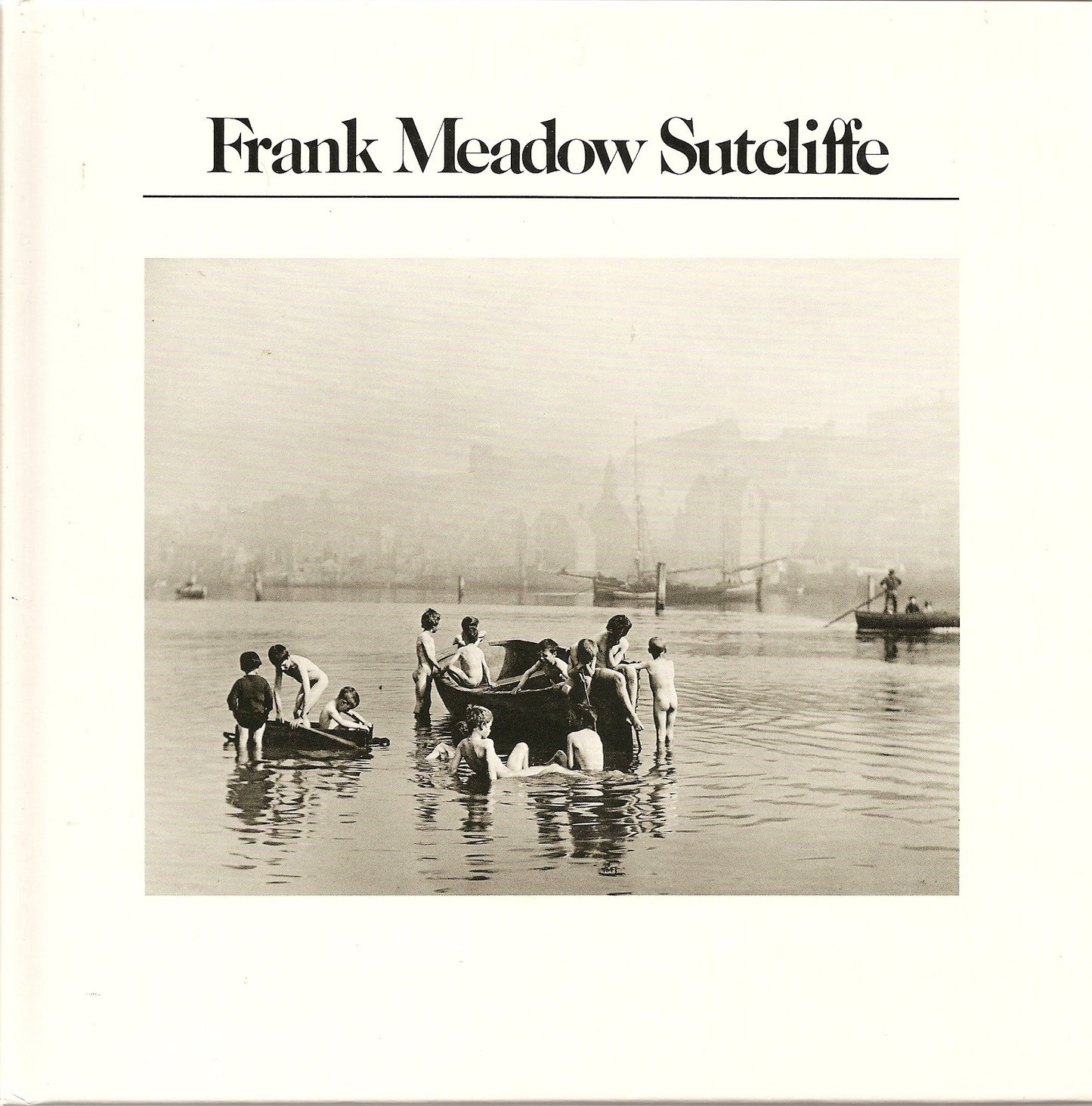 Frank Meadow Sutcliffe (History of Photography, Vol. 13) - 3654