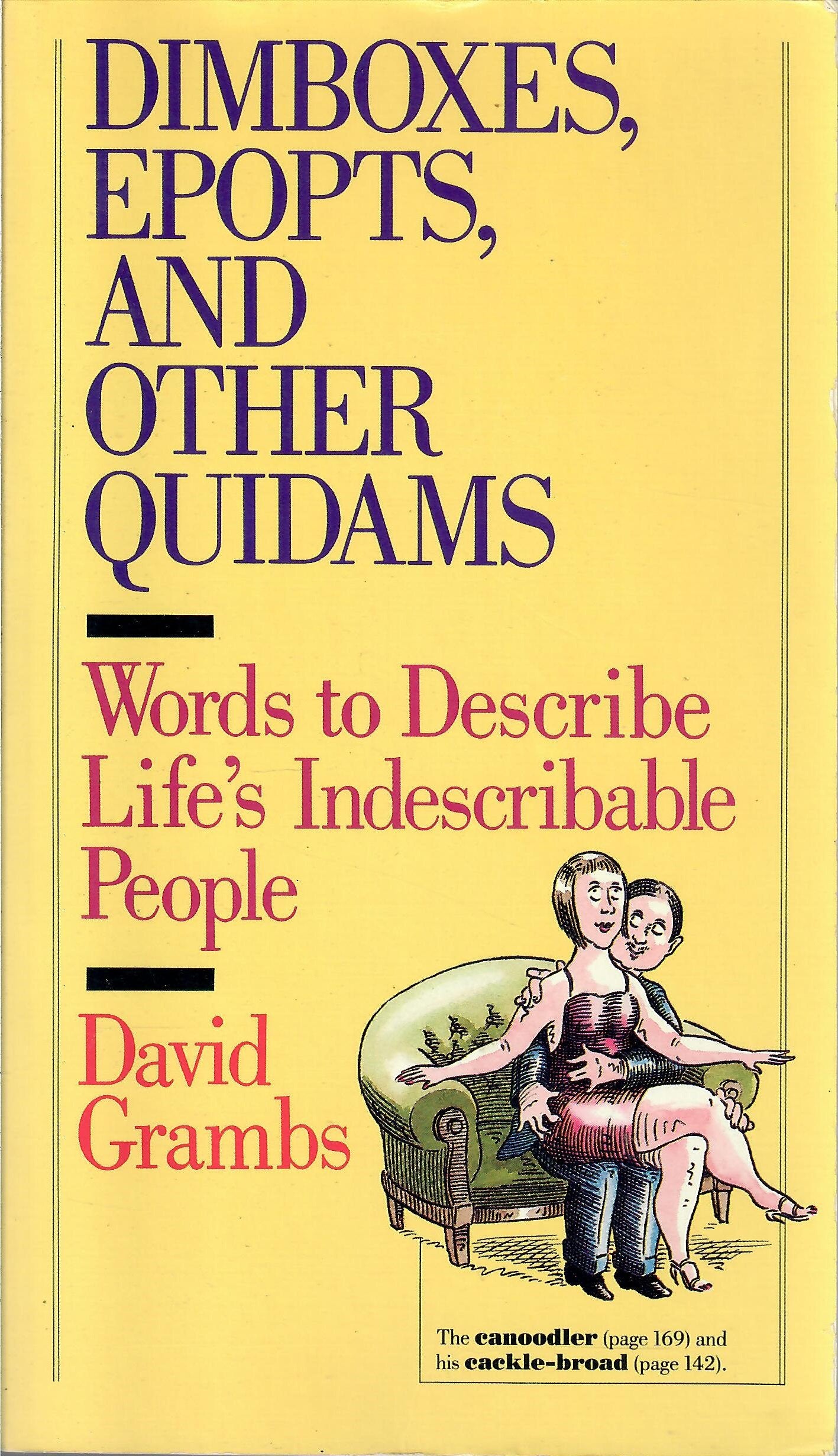 Dimboxes, Epopts, and Other Quidams: Words to Describe Life's Indescribable People