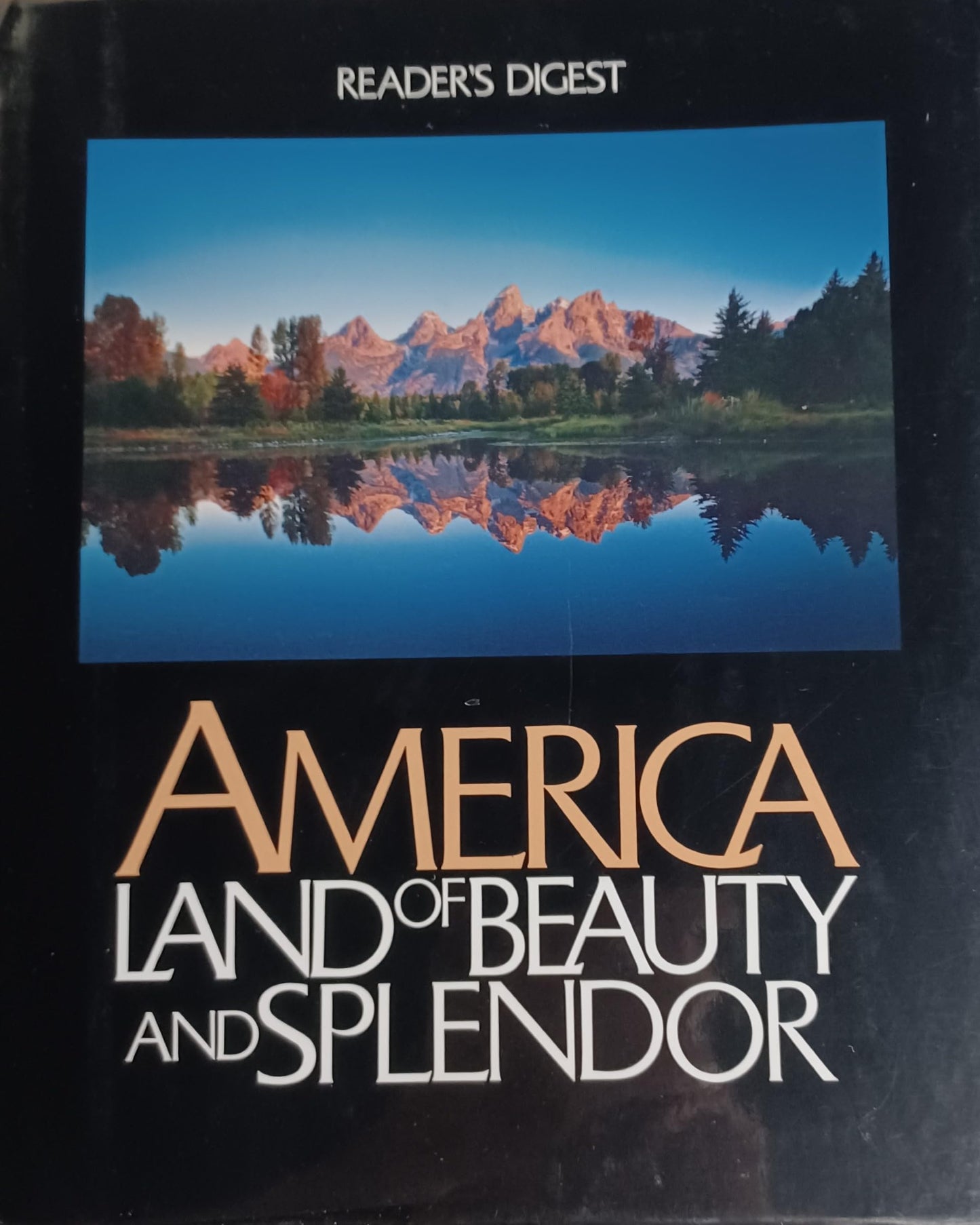 America: Land of Beauty and Splendor