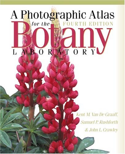 A Photographic Atlas for the Botany Laboratory