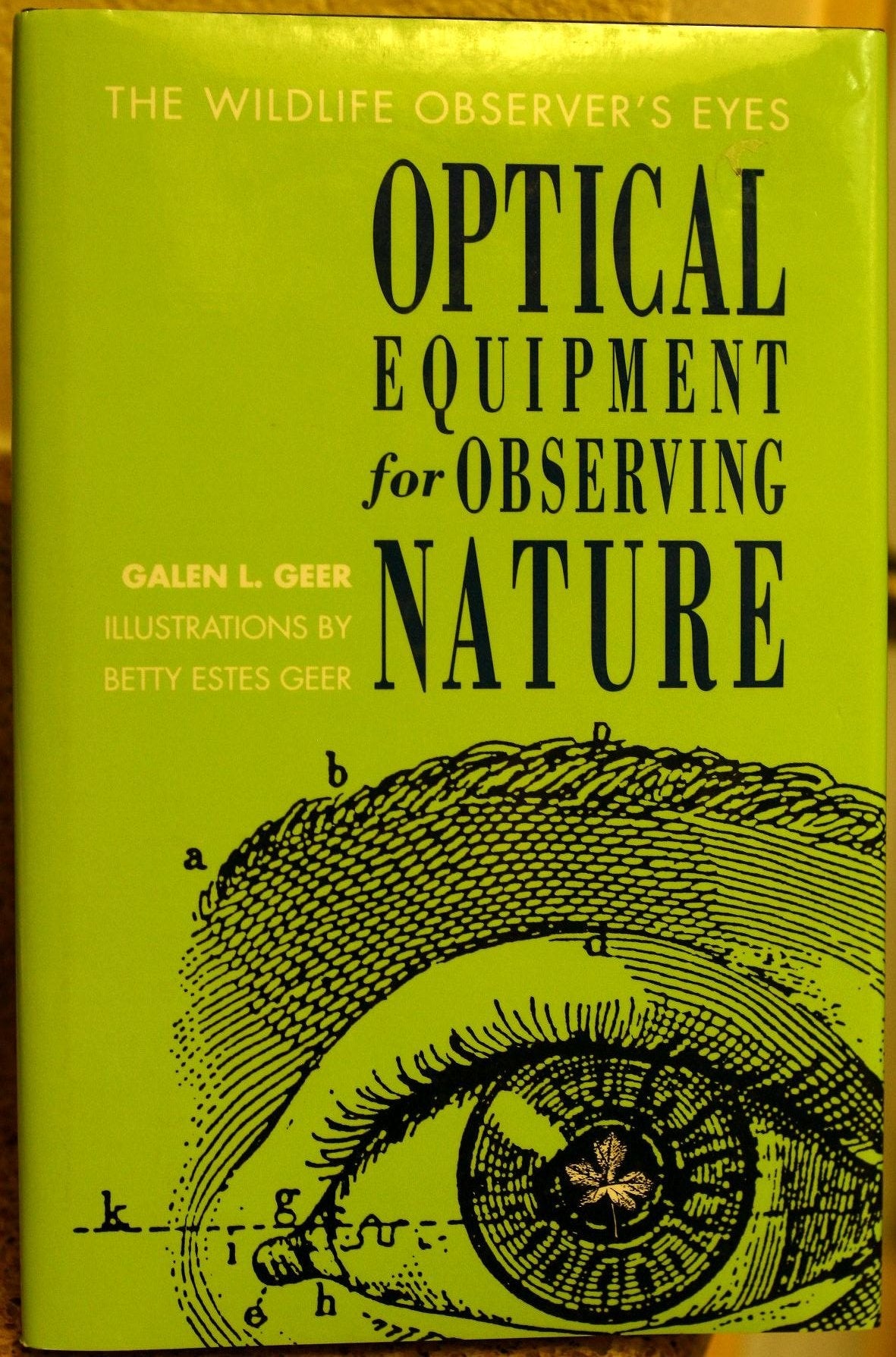 The Wildlife Observer's Eyes: Optical Equipment for Observing Nature