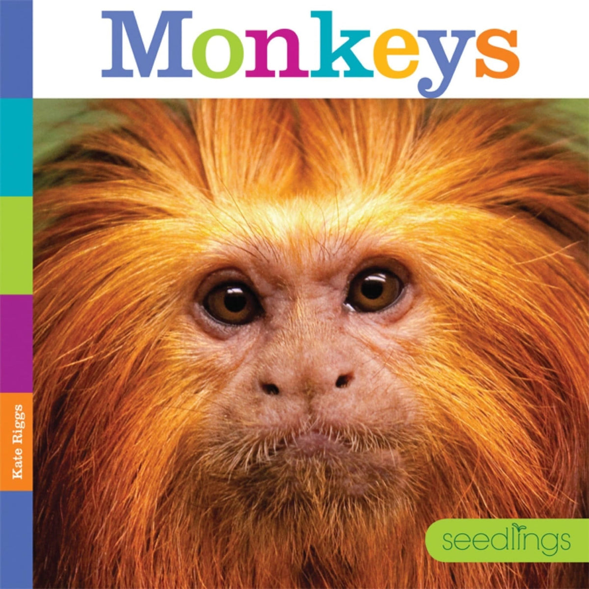 Seedlings: Monkeys