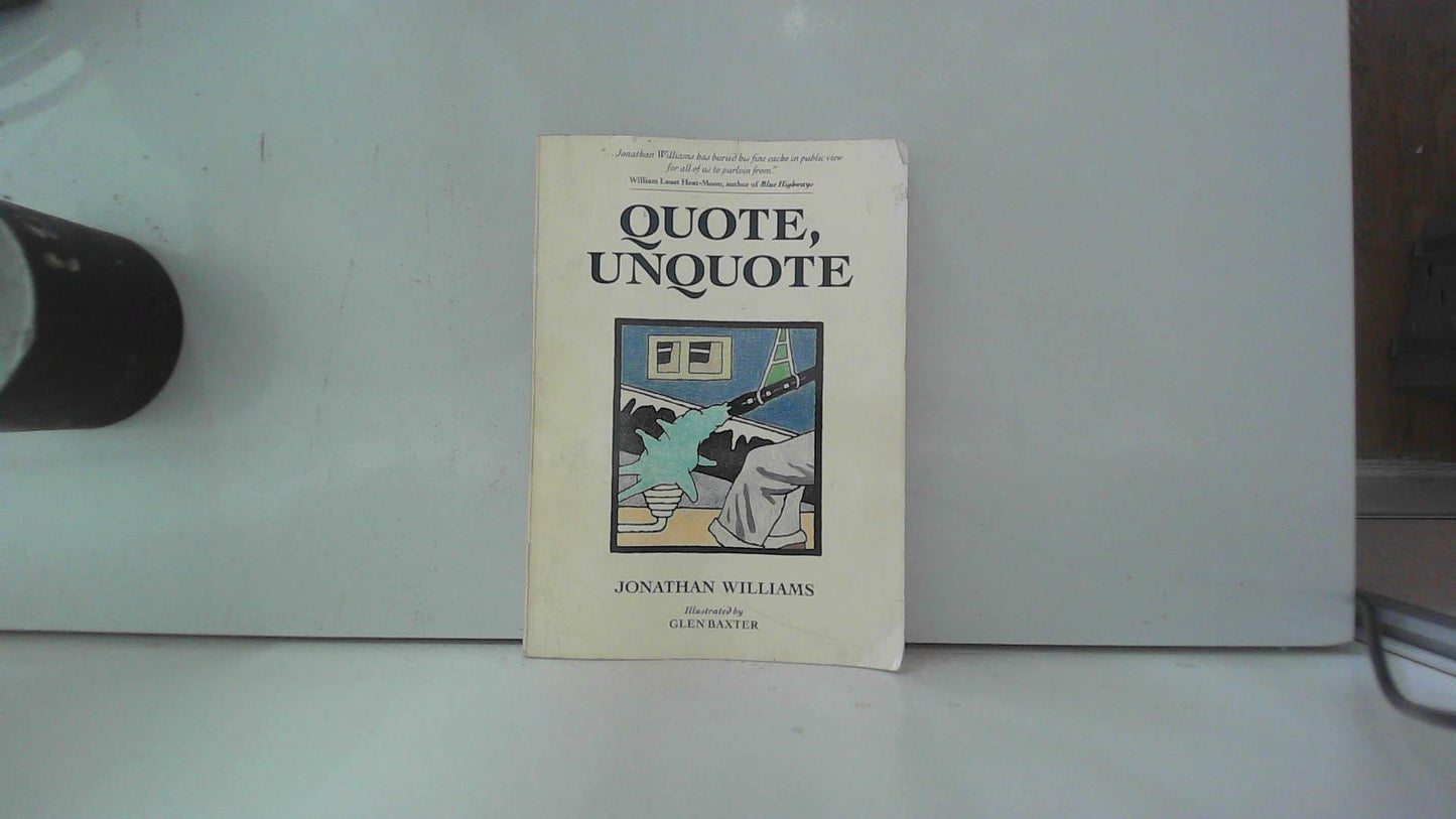 Quote, Unquote