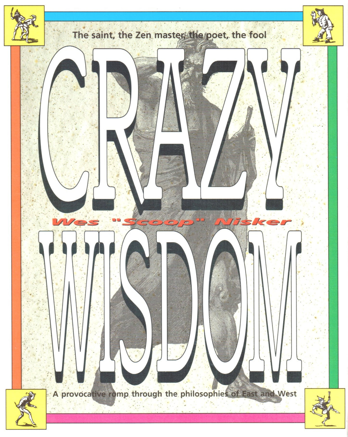 Crazy Wisdom