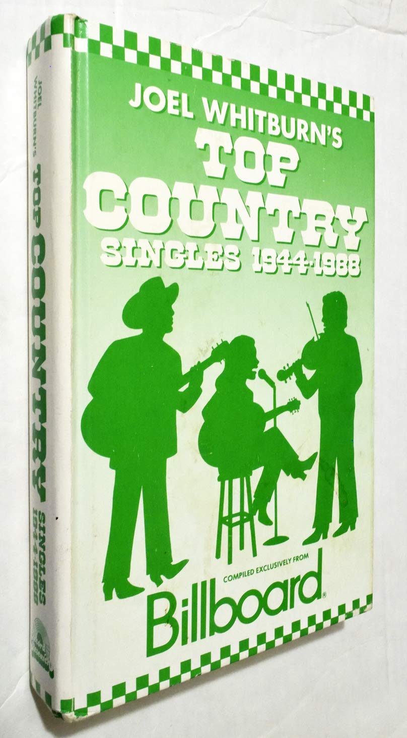Joel Whitburn's Top Country Singles, 1944-1988