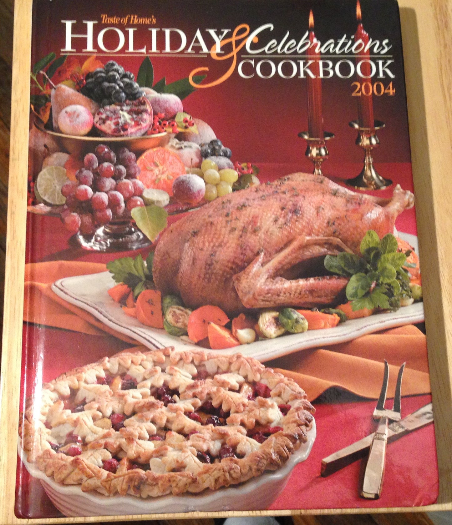 Holiday & Celebrations Cookbook 2004