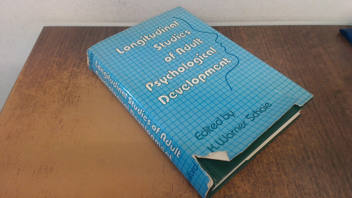 Longitudinal Studies of Adult Psychological Development (Adult Development and Aging)