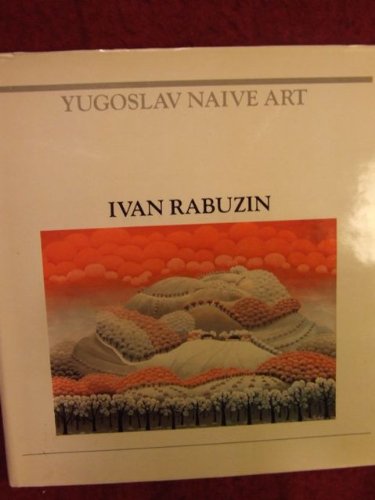 Ivan Rabuzin (Yugoslav Naive Art)