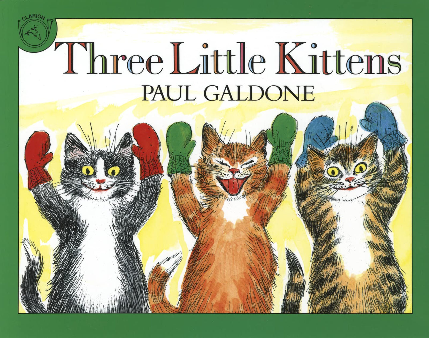 Three Little Kittens (Folk Tale Classics) (Paul Galdone Nursery Classic)