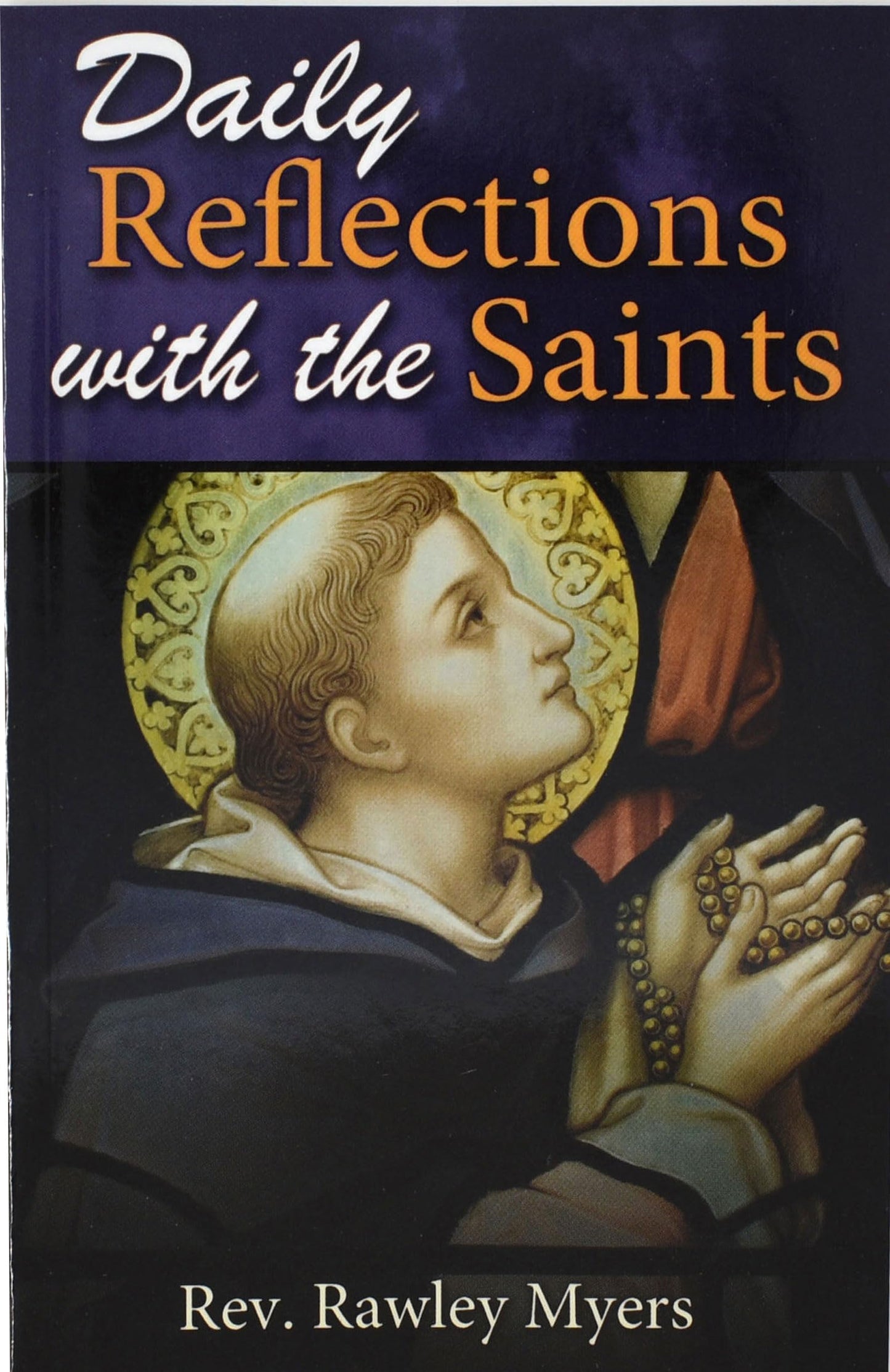 Daily Reflections with the Saints: Thirty Inspiring Reflections and Concluding Prayers - 275