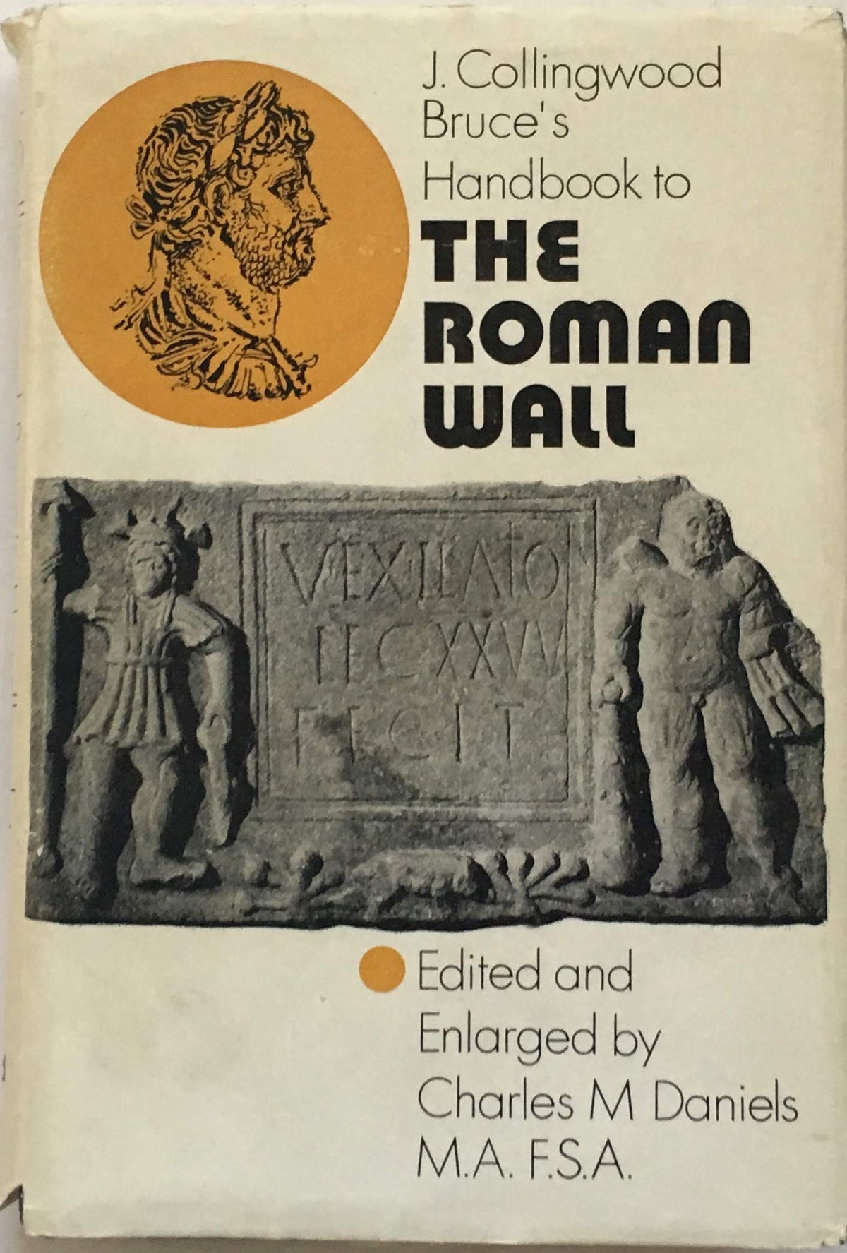 Handbook to the Roman Wall, with the Cumbrian coast and outpost forts
