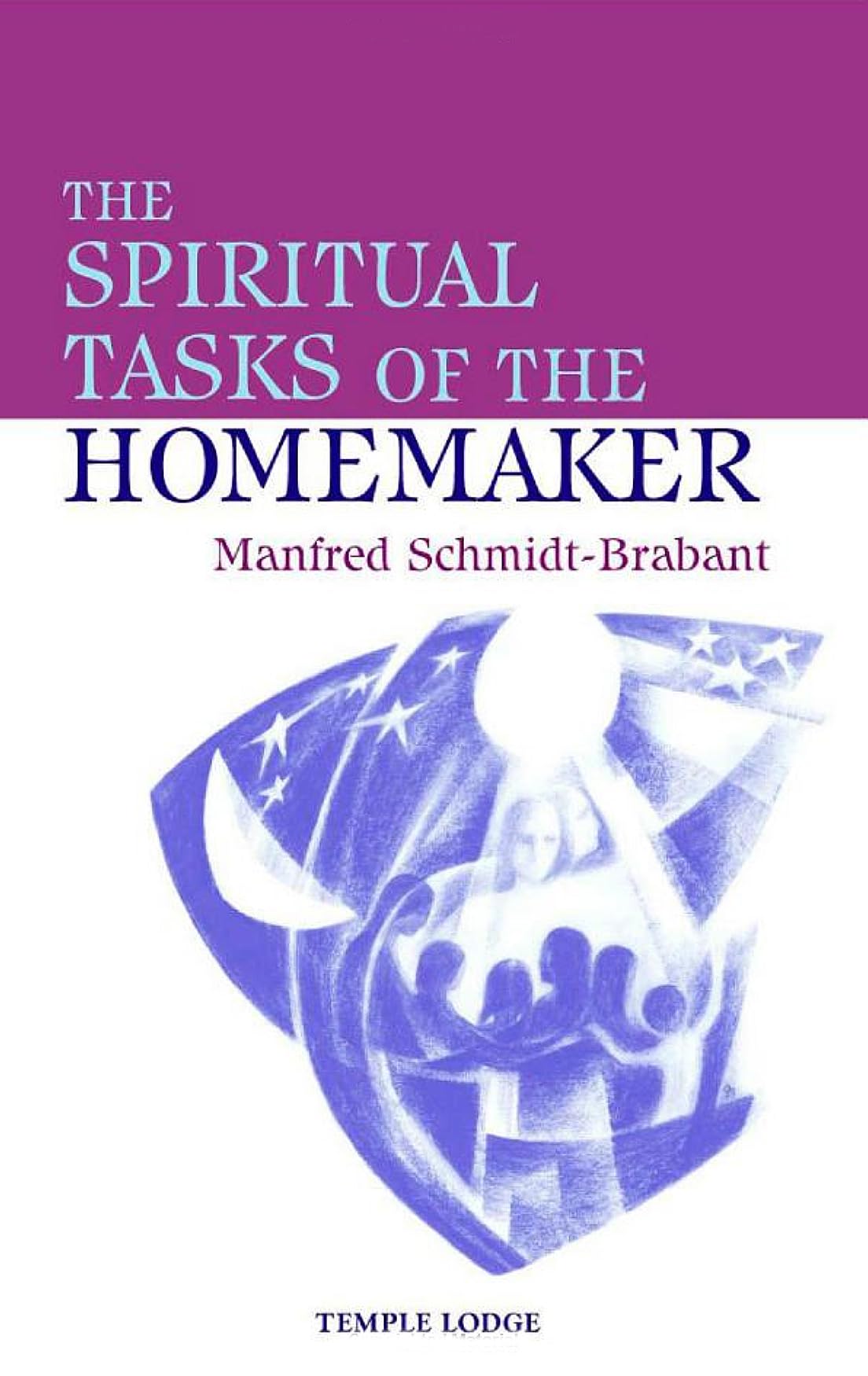 The Spiritual Tasks of the Homemaker