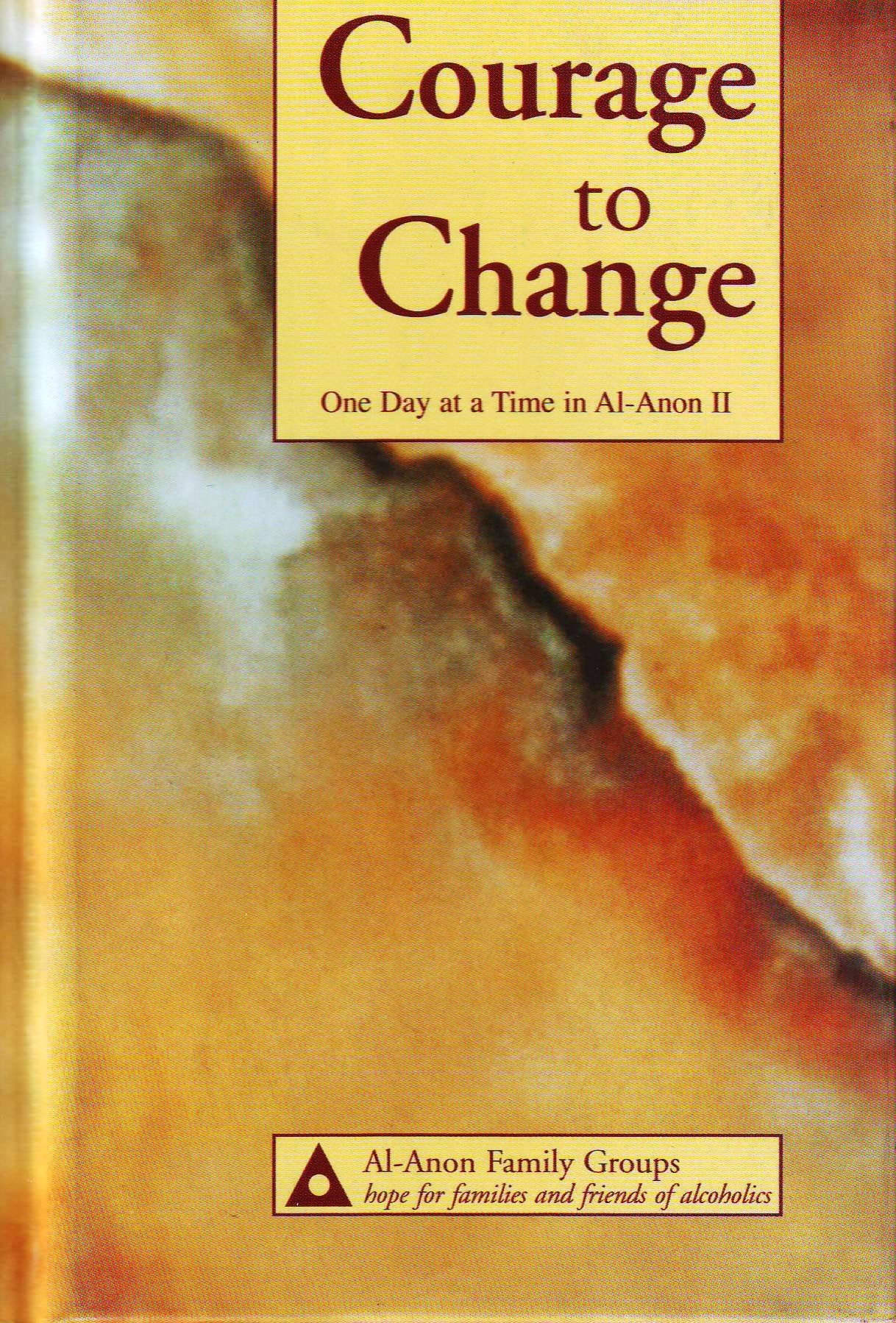 Courage to Change: One Day at a Time in Al-Anon II - 7637