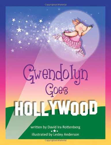 Gwendolyn Goes Hollywood