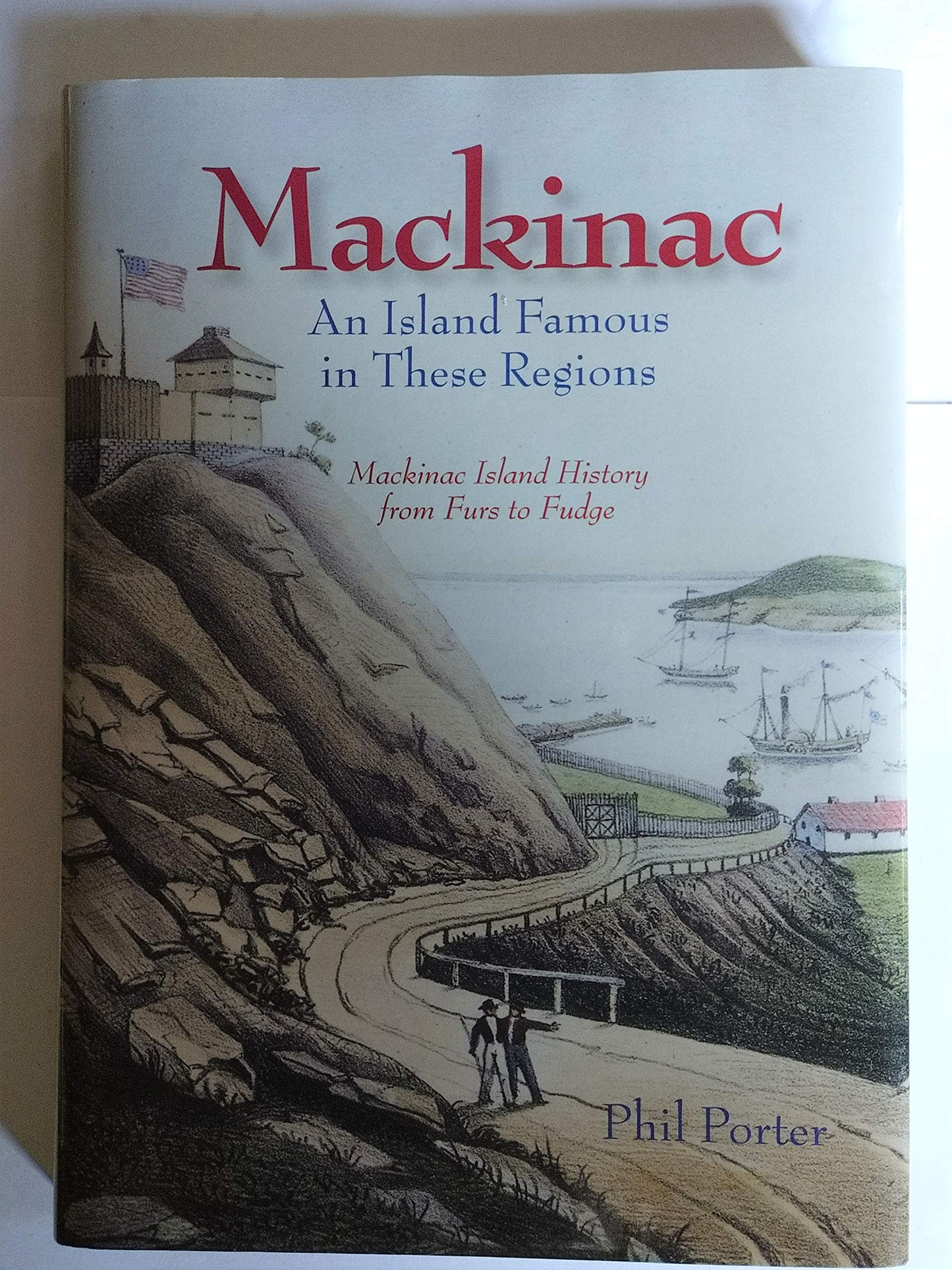 Mackinac an Island Famous in These Regions