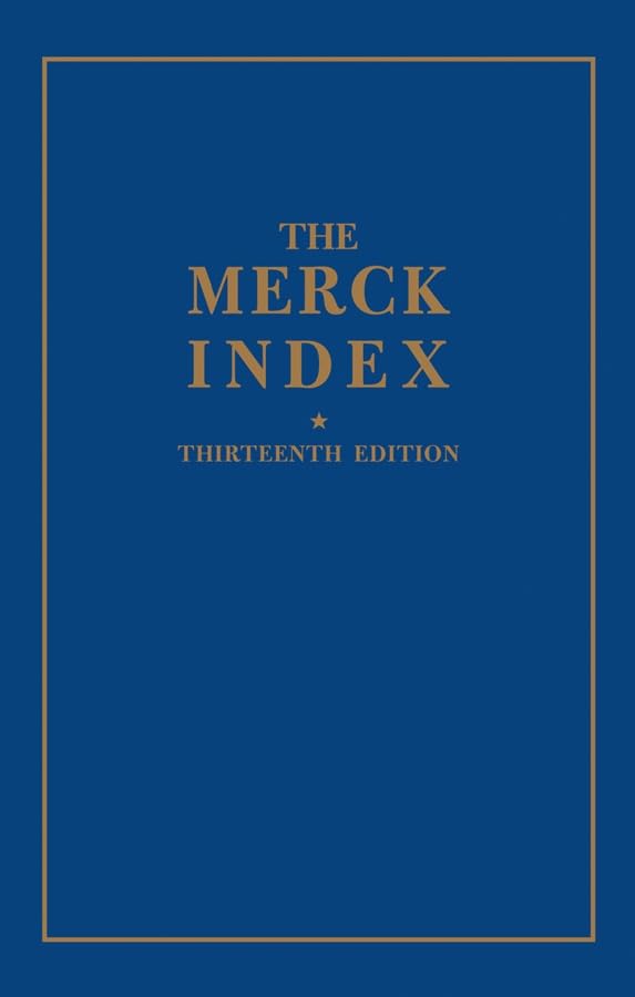 The Merck Index: An Encyclopedia of Chemicals, Drugs, and Biologicals