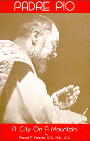 Padre Pio: City on a Mountain - 428