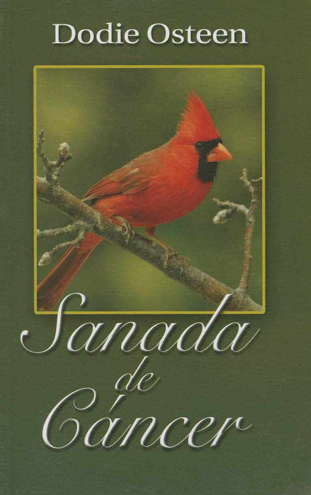 Sanada de Cancer (Spanish Edition)